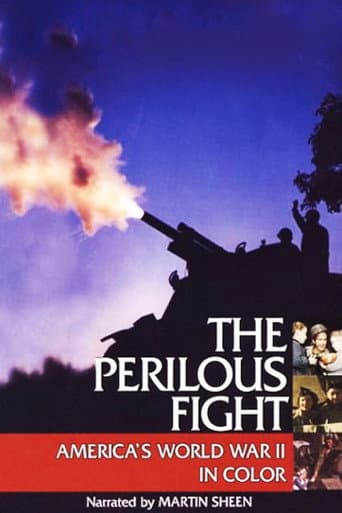 The Perilous Fight: America's World War II in Color