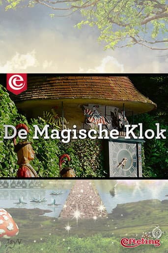 Efteling: De Magische Klok